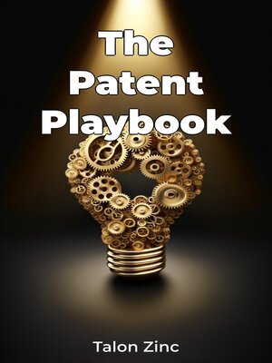 cover image of The Patent Playbook